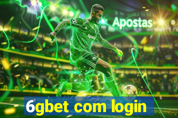 6gbet com login